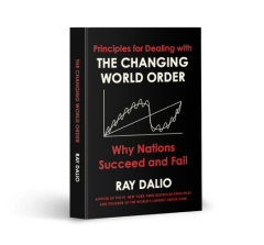PRINCIPLES FOR DEALING WITH THE CHANGING WORLD ORDER - COVER